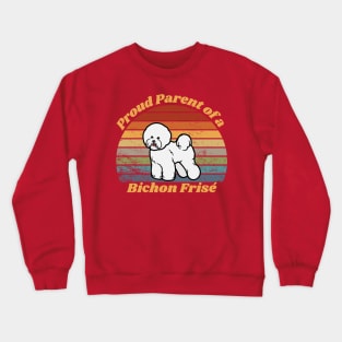 Proud Parent of a Bichon Frisé Crewneck Sweatshirt